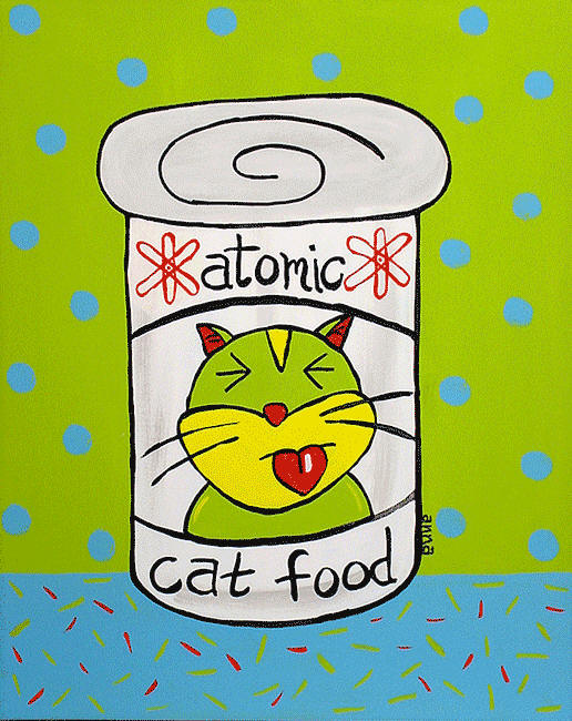 "Atomic Cat Food" by Anna